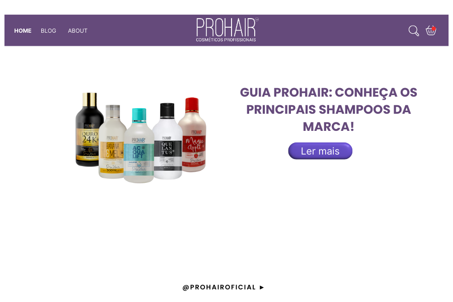 Guia ProHair: conheça os principais shampoos da marca!