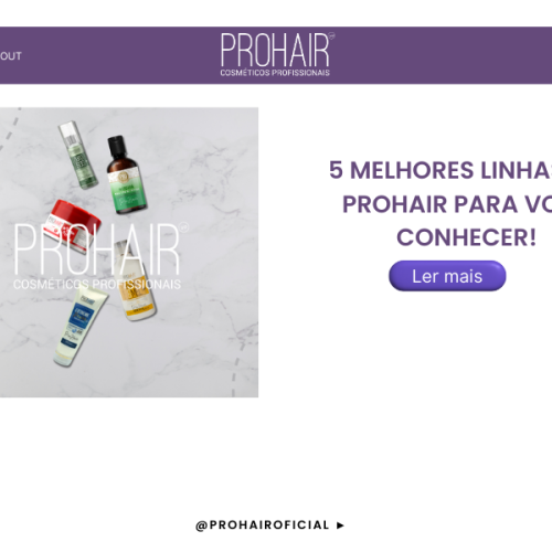5 melhores linhas da ProHair para você conhecer!