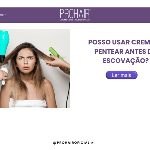 POSSO USAR CREME DE PENTEAR ANTES DA ESCOVAÇÃO?