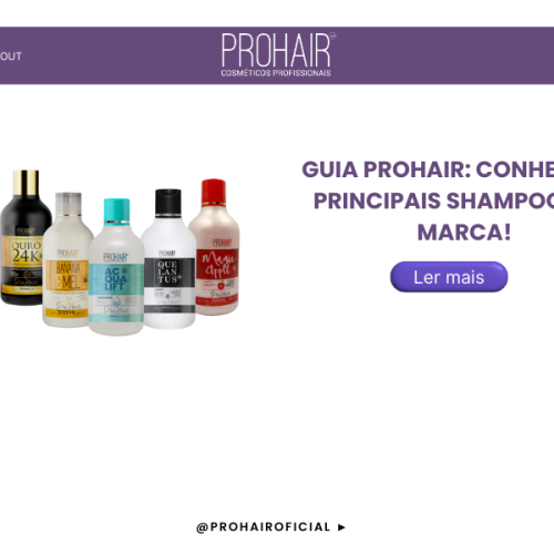 Guia ProHair: conheça os principais shampoos da marca!