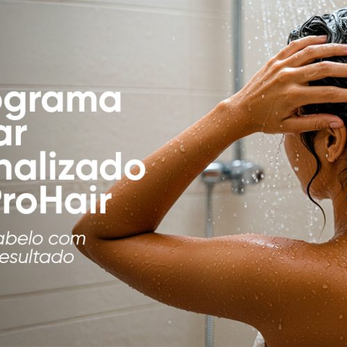 🌟 Cronograma Capilar Personalizado com ProHair: O Tratamento Ideal para Cada Tipo de Cabelo