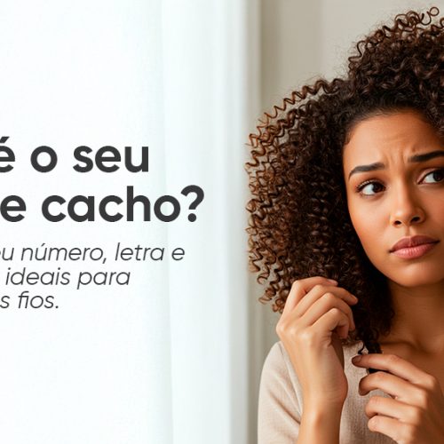 Qual é o seu tipo de cacho? Descubra seu número, letra e os cuidados ideais para valorizar seus fios